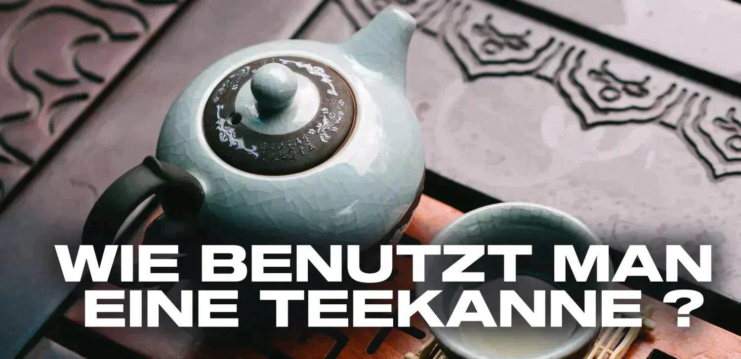 wie-benutzt-man-eine-Teekanne